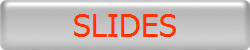 SLIDES